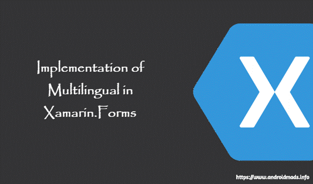 Multilingual Implementation Using Xamarin.Forms
